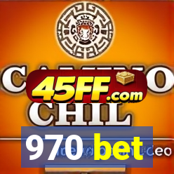 970 bet